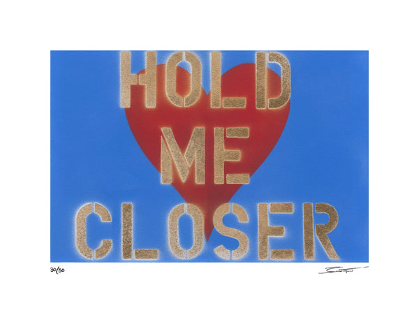 Hold Me Closer — Signed Limited Edition Print - Bernie Taupin