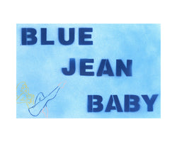 Blue Jean Baby - Limited Edition Print