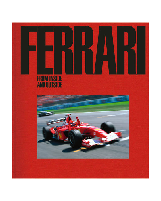 Ferrari: From Inside and Outside — Deluxe Edition Book