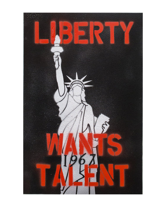 Liberty Wants Talent, 2022 — Limited Edition Print