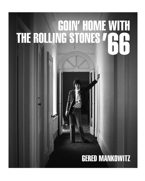 Goin' Home With The Rolling Stones '66 — Hardcover
