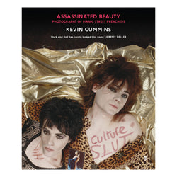 Assassinated Beauty: Photographs of the Manic Street Preachers - Hardcover - Kevin Cummins